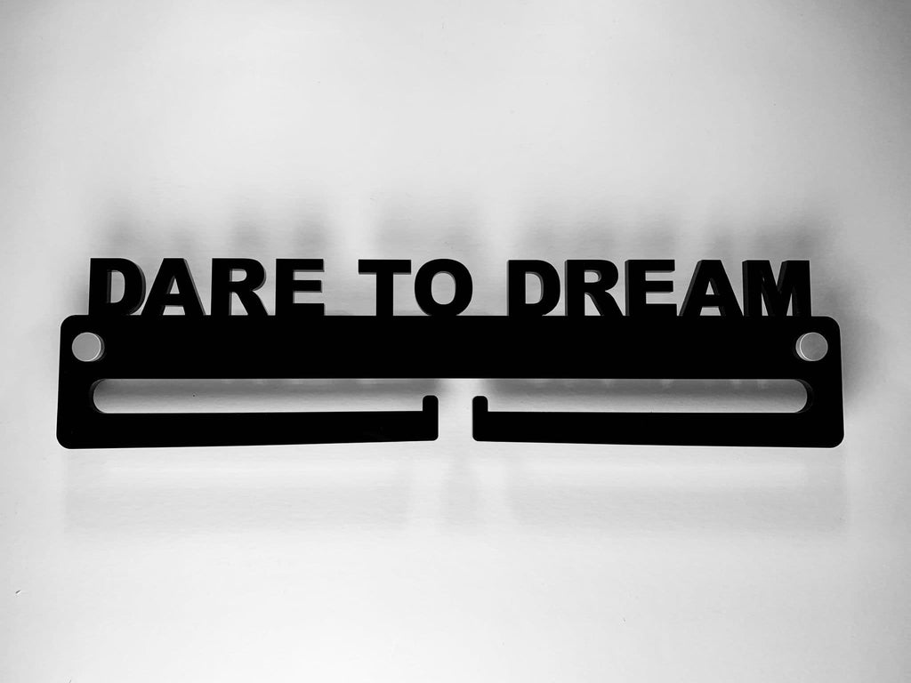 Medal Display Hanger Holder DARE TO DREAM Black Acrylic / Fixings Free Post
