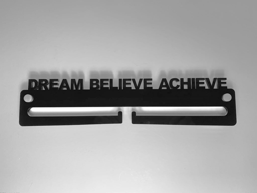 Medal Display Hanger Holder DREAM BELIEVE ACHIEVE Black Acrylic with fixings & FREE POST