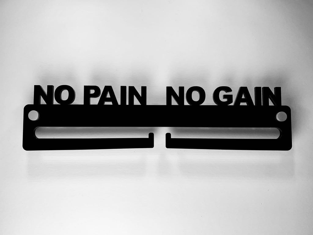 Medal Display Hanger Holder NO PAIN NO GAIN Black Acrylic / Fixings Free Post